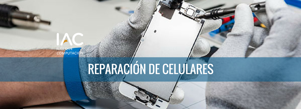 Reparación de Celulares - IAC | Instituto Argentino de Computación | Cursos  Paraná